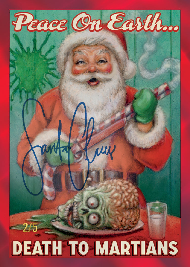 2026 Topps Mars Attacks Christmas Death to Martians sample card with Santa Claus facsimile signature, numbered 2/5